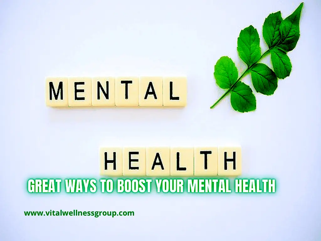 8 Great Ways To Boost Your Mental Health