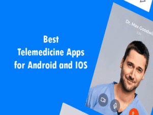 Read more about the article Best Telemedicine Apps For Android And iOS In 2024