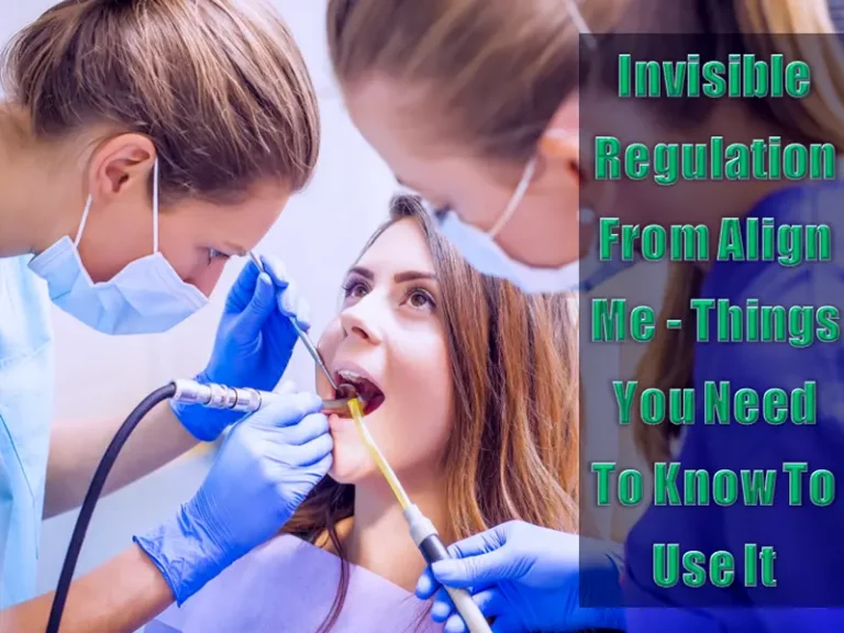 Read more about the article Invisible Regulation From Align Me – Things You Need To Know To Use It